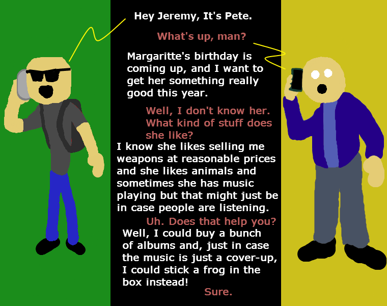 'Happy Margabithday to the best illegal weapons supplier I know' says the card she burns within seconds of receiving.