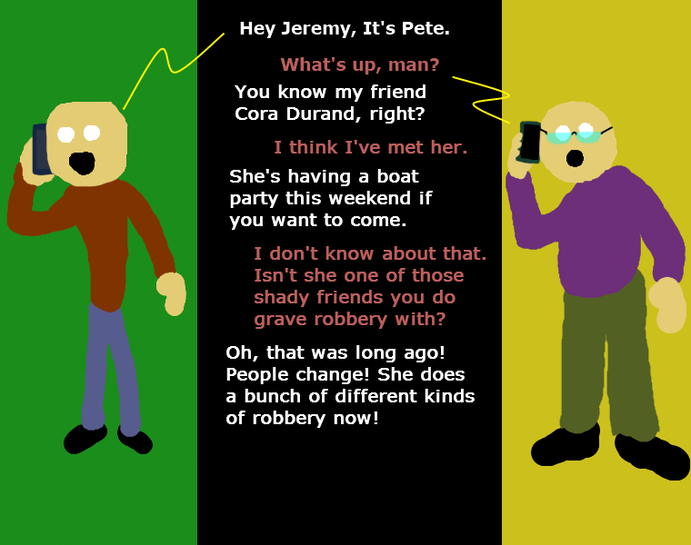 Boat robbery is really in this season, for example.